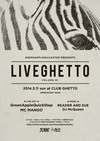 LiveGhetto Vol.61(= READER AND SUE DJ SET =) 2014.5.11 (日) at club Ghetto（札幌）