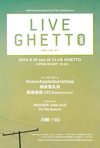 LiveGhetto Vol.64(= READER AND SUE DJ SET =) 2014.8.10 (日) at club Ghetto（札幌）